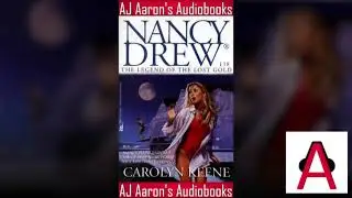 Nancy Drew Book 138 The Legend of the Lost Gold Full Unabridged Audiobook