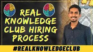 Real Knowledge Club Hiring Process