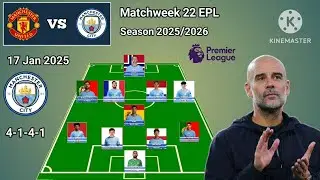 Today Match ! Man United vs Manchester City Line Up 4-1-4-1 With Nouri Matchweek 22 EPL 25/26