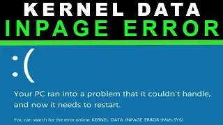 KERNEL DATA INPAGE ERROR Windows 10