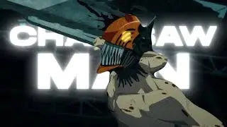GET SCARED - DEMONS ﹝AMV﹞| CHAINSAW MAN EDIT
