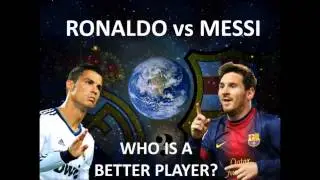 WHO IS BETTER - Ronaldo or Messi? (VOTE in the comments)