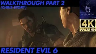 WE NEED TO SAVE THE UN WORKERS!| RESIDENT EVIL 6 CHRIS STORY 2025 PART 2 (NO COMMENTARY)
