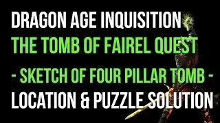 Dragon Age Inquisition Walkthrough Sketch Of Four Pillar Tomb (Hissing Wastes) Gameplay Let's Play