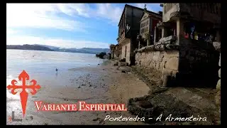 Variante Espiritual - dia1 Pontevedra-A Armenteira. Caminho Português de Santiago