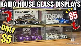 Only $5 Glass displays for KAIDO HOUSE 