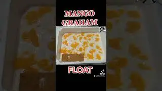 MANGO GRAHAM FLOAT //  MANGO GRAHAM CAKE // BUDGET FRIENDLY EASY DESSERTS