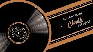 Lopez&Kronik (ZERWANE TRAKCJE) - Chwila feat. Arczi (mashup video)