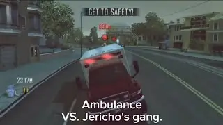 DSF: Ambulance VS Jericho's Gang