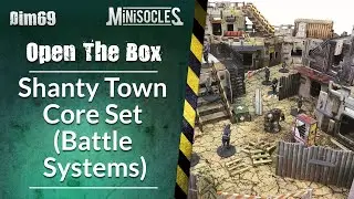 Peinture sur figurines [OPEN THE BOX] : Shanty Town Core Set (Battle Systems)