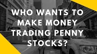 How To Make Money Trading Penny Stocks (2021)