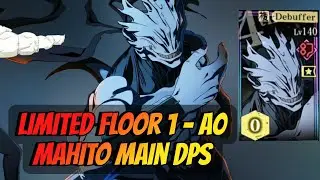 Limited Floor 1 - A0 Mahito Main DPS || (70 Million) Total Damage by Mahito || JJK PHANTOM PARADE 