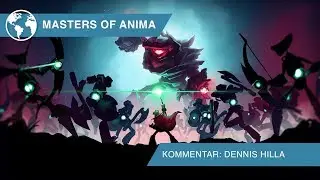Masters of Anima (Preview, German)
