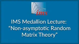 IMS Medallion Lecture: 