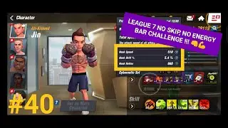 BOXING STAR | LEAGUE 7 FIGHTS NO SKIP NO ENERGY BAR CHALLENGE| LOGIN DAILY TO EARN COINS | PART 40