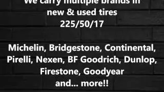 225/50/17 New and Used Tire Sale, Tire Giants LLC, Philadelphia PA & New Jersey