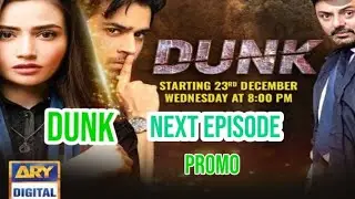 Safdar Malik TV Premiering drama Dunk Promo 8//ARY Digital