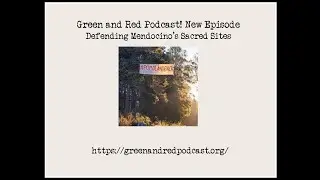Defending Mendocino&rsquo;s Sacred Sites