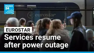 Eurostar services gradually resuming after major power supply issue • FRANCE 24 English