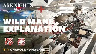 Pusher Vanguard! - Arknights [Wild Mane] Explanation/Showcase