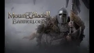 Прохождение Mount And Blade Warband Мод AD1257 часть 1