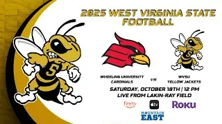 WHEELING UNIVERSITY CARDINALS VS. WEST VIRGINIA STATE YELLOWJACKETS | 2025 WV STATE FOOTBALL