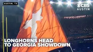 Texas Longhorn fans prepare to travel for showdown in Georgia