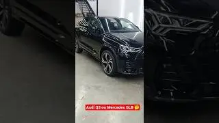 Audi Q3 VS Mercedes GLB 🤔 #audi #audiq3 #mercedes #mercedesbenz #mercedesglb