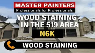 EXTERIOR WOOD STAINING in the N6K | No Deposit | Master Painters London Ontario