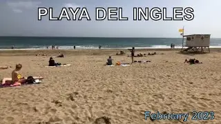 Gran Canaria - PLAYA DEL INGLES. Nice Day to Get a Tan. Winter Holidays 2023