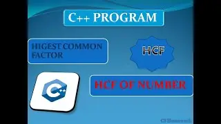 C++ | HCF | PROGRAM TO FIND HCF OF NUMBER | FOR LOOP |WHILE LOOP