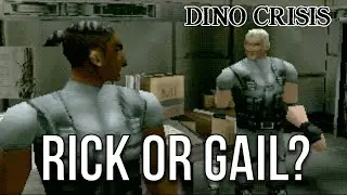 Gail or Rick? All Dino Crisis choices explained