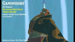 GANONDORF - No Damage [WORLD RECORD 53s Boss Fight] | Legend of Zelda: The Wind Waker