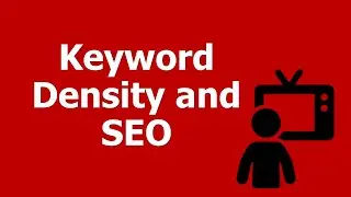 Keyword Density and SEO (Search Engine Optimization) - What is a Good Content Marketing Strategy?
