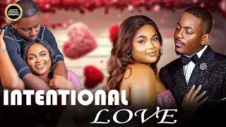INTENTIONAL LOVE - Bimbo Ademoye, Timini Egbuson, Uche Montana - Nigerian Movie