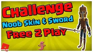 Challenge | Noob Skin & Sword | Free 2 Play | Giant Simulator | Roblox