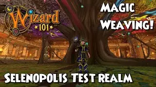 Wizard101: Selenopolis Test Realm!