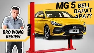 MG5 REVIEW BRO WONG : DRIVING EXPERIENCE