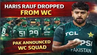 Harris rauf drop from T20 world cup 2026 | Pakistan announced suqad for T20 world cup | Babar in wc 