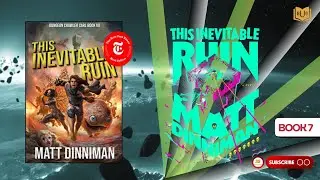 This Inevitable Ruin Dungeon Crawler Carl Book 7