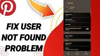 How To Fix User Not Found Problem On Pinterest App