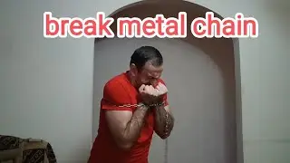 Break metal chain strongman strong hands hard qigong yoga Shaolin Kung Fu wushu martial arts