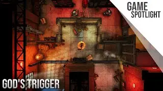 Game Spotlight | God's Trigger