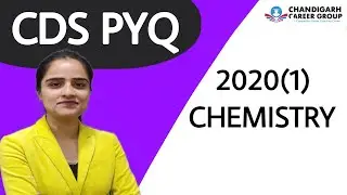 CDS Chemistry 2020 1 PYQ BY Arushi mam | CDS free live practice session