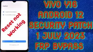 Vivo Y16 Android 12|security patch 1 JULY 2023| FRP BYPASS 