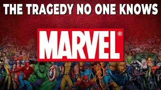 MARVEL | BANKRUPT? THE TRAGEDY THAT NO ONE KNOWS