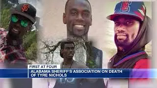 Alabama Sheriff's Association on Death of Tyre Nichols