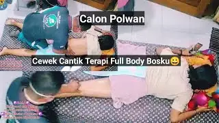 ☯️B.M.A Prt.2 Cewek Cantik Terapi Tarik Tulang Calon Polwan