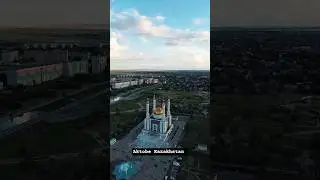 Aktobe Kazakhstan 4k street #shorts #travel