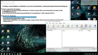 TUTORIAL CARA MEMBUAT  BURNING  CD ATAU DVD BOOTING   BOOTABLE MENGGUNAKAN POWER ISO
